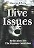 Live Issues: Reflections on the Human Condition