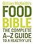 Gillian McKeith's Food Bible by Gillian McKeith