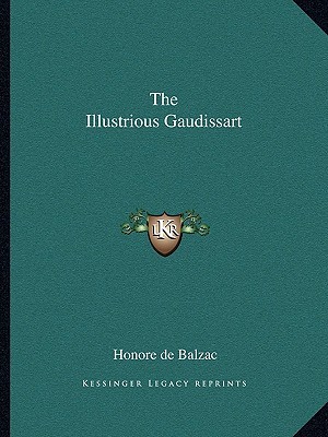 The Illustrious Gaudissart (Paperback)
