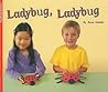 Ladybug Ladybug: Teacher Note (Rigby Flying Colors Red Levels 5-6)