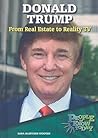Donald Trump: From Real Estate to Reality TV (People to Know Today)
