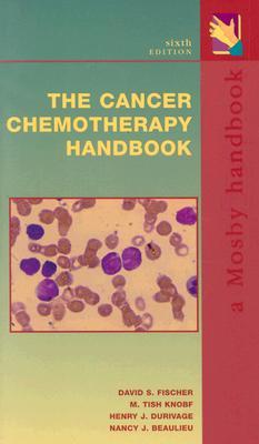 The Cancer Chemotherapy Handbook (6th Edition)