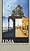 Lima: A Cultural History (Cityscapes)