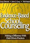 Evidence-Based School Counseling: Making a Difference With Data-Driven Practices