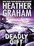 Deadly Gift (Flynn Brothers, #3)