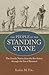 The People of the Standing Stone: The Oneida Nation from the Revolution through the Era of Removal (Native Americans of the Northeast)
