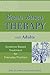 Brain-Based Therapy with Adults by John B. Arden