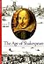The Age of Shakespeare