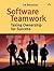 Software Teamwork: Taking O...