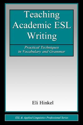 Teaching Academic ESL Writing (Paperback)