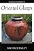Oriental Glazes (Ceramics Handbooks)