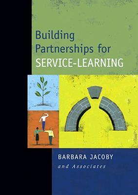 Building Partnerships for Service Learning (Hardcover)