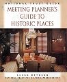 National Trust Guide: Meeting Planner's Guide to Historic Places National Trust Guide: Meeting Planner's Guide to Historic Places