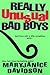Really Unusual Bad Boys