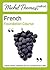 French Foundation Course by Michel Thomas