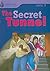 The Secret Tunnel: Foundations Reading Library 7