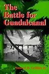 The Battle for Guadalcanal