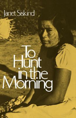 To Hunt in the Morning (Paperback)