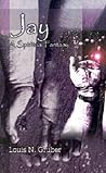 Jay: A Spiritual Fantasy