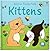 Kittens (Usborne Touchy-Feely Board Books)