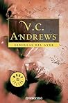 Semillas del ayer by V.C. Andrews