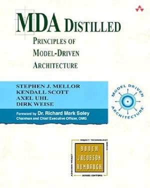 MDA Distilled Priniciples of model- driven Architecture
        (Addison-wesley Object Technology Series)