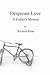 Desperate Love by Richard Reiss