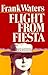 Flight From Fiesta
