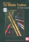 The Essential Tin Whistle Toolbox