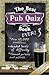 The Best Pub Quiz Book Ever! 3
