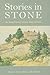 Stories in Stone: How Geology Influenced Connecticut History and Culture (Garnet Books)