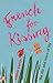 French for Kissing by Sophie Parkin