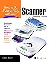 How To Do Everything with Your Scanner