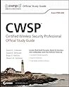 CWSP: Certified Wireless Security Professional Official Study Guide