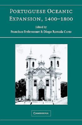 Portuguese Oceanic Expansion, 1400–1800 (Paperback)