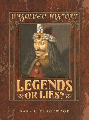 Legends Or Lies (Unsolved History)