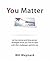 You Matter by Bill Maynard