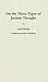 On the Three Types of Juristic Thought (Global Perspectives in History and Politics)