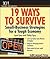 19 Ways to Survive in a Tough Economy by Lynn Spry