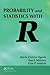 Probability and Statistics with R by Maria Dolores Ugarte