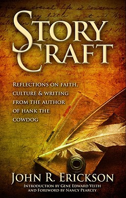 Story Craft: Reflections on Faith, Culture, and Writing (Paperback)