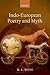 INDO-EUROPEAN POETRY & MYTH PAPER