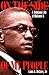 On the Side of My People: A Religious Life of Malcolm X