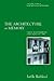 The Architecture of Memory by Joëlle Bahloul