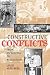 Constructive Conflicts: From Escalation to Resolution
