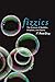 Fizzics: The Science of Bubbles, Droplets, and Foams