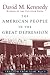 The American People in the Great Depression: Freedom from Fear, Part One (Oxford History of the United States)