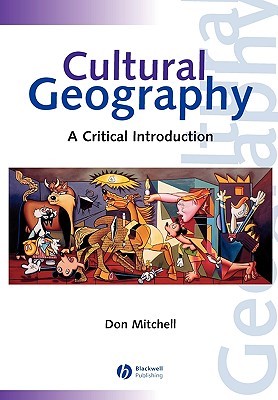 Cultural Geography: A Critical Introduction (Paperback)