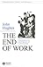 The End of Work: Theological Critiques of Capitalism