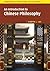 An Introduction to Chinese Philosophy (Cambridge Introductions to Philosophy)